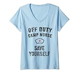 Damen Lustige CAMP NURSE Off Duty Staff 2021 T-Shirt mit V