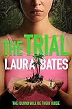 The Trial: The explosive new YA from the founder of Everyday Sexism (English Edition)