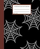 SPIDER WEBS Composition notebook for school: 120 pages 7.5×9.25 inch long lasting notebook for compact note taking and studying for school kids and teens for home schooling and high school notebook