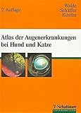 Atlas der Augenerkrankungen bei H