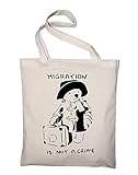 Migration Is Not A Crime Paddington Jutebeutel Shopping Bag,