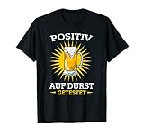 Ich Wurde Positiv Auf Durst Getestet | Biertrinker T-S