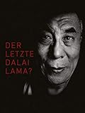 Der letzte Dalai Lama? [OmU]
