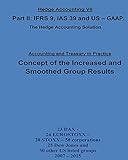 Concept of the Increased and Smoothed Group Results (Hedge Accounting VII) (English Edition)