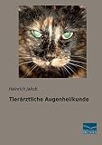 Tierärztliche Augenheilk