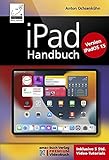 iPad Handbuch für iPadOS 15: PREMIUM Videobuch: Buch + 5h Lernvideos für alle iPad-Modelle geeig