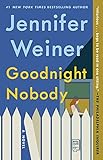 Goodnight Nobody: A Novel (English Edition)