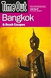 Time Out Bangkok: And Beach Escapes (Time Out Guides)