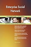 Enterprise Social Network A Complete Guide - 2020 Edition (English Edition)