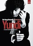 The Young Romantic - A Portrait of Yundi Li (NTSC)