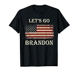 Let's Go Brandon Vintage Amerikanische Flagge patriotisch auf der Rückseite T-S