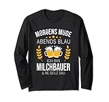 Milchbauer Geschenk-Idee Traktorfahrer Lustiges Bier Sprüche Lang