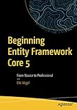 Beginning Entity Framework Core 5: From N