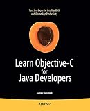 Learn Objective-C for Java Developers (Learn Series)