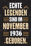 Echte Legenden Sind Im November 1936 Geboren: Notizbuch, 85. geburtstag geschenk männer Und Frauen, tochter, sohn, enkeltochter, geschenkideen für ... ... 85 Jahre alte geburtstagsglückwü