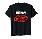 Michael Name Lustiger Spruch Vorname Geschenk T-S
