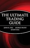 The Ultimate Trading Guide (Wiley Trading Series)