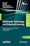 Multimedia Technology and Enhanced Learning: Third EAI International Conference, ICMTEL 2021, Virtual Event, April 8–9, 2021, Proceedings, Part II (Lecture ... Engineering Book 388) (English Edition)