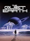 The Quiet Earth - Das letzte Exp