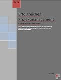 Projektmanagement / Vorbereitung auf die Zertifizierung PM Ausgabe 2012