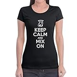 Keep Calm and Mix On - Motiv für Thermomix Liebhaber Frauen T-Shirt Slim Fit Medium Schw