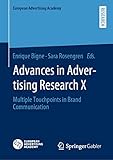 Advances in Advertising Research X: Multiple Touchpoints in Brand Communication (European Advertising Academy) (English Edition)