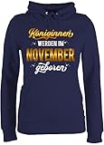 Geburtstagsgeschenk Geburtstag - Königinnen Werden im November geboren - L - Navy Blau - Geburtsmonat - JH001F - Damen Hoodie und Kapuzenpullover für F