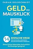 Geld per Mausklick: 14 einfache Wege, wie Sie schnell Ihre ersten 100 Euro im Internet verdienen. Diese Online Nebenjobs sind wirklich für Einsteiger geeignet!