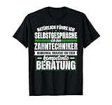 Geschenk Zahntechniker Lustiges Zahn Technik Dental T-S
