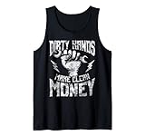Lustiges Mechaniker-Geschenk für Männer, coole schmutzige Hände machen Geld. Tank Top