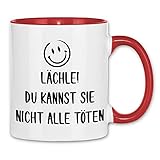 wowshirt Tasse Lächle du Kannst Sie Nicht Alle Töten Arbeitskollege Chef Büro Job, Farbe:White - R