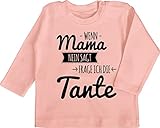 Statement Sprüche Baby - Wenn Mama Nein SAGT frag ich die Tante - 6/12 Monate - Babyrosa - Baby t-Shirt Tante - BZ11 - Baby T-Shirt Lang