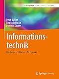 Informationstechnik: Hardware – Software – Netzwerke (Bibliothek der Mediengestaltung)