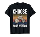 Choose Your Weapon Brettspiel Rollenspiel RPG Geschenk T-S