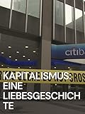 Kapitalismus: Eine Liebesg