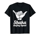 Shaka Schild Hang Loose Hawaiian: Surfing Squad - Shaka Surfer T-S
