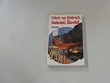 Schutz vor Einbruch, Diebstahl, Üb