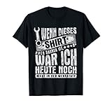 Kfz-Mechaniker Sprüche T-Shirt von Mechanic-Tee T-S