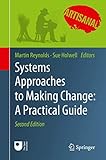 Systems Approaches to Making Change: A Practical G