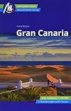 Gran Canaria Reiseführer Michael Müller Verlag: Individuell reisen mit vielen praktischen Tipps (MM-Reisen)