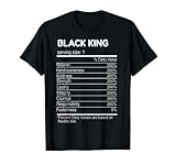 Black King Nährwertangaben Black History Month Lustige Geschenke T-S