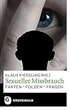 Sexueller Missbrauch - Fakten - Folgen - Frag