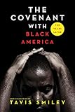 The Covenant with Black America - Ten Years Later (English Edition)