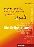 Lehr- und Übungsbuch der deutschen Grammatik – A Practice Grammar of German – aktuell: Ausgabe Eng