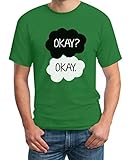 Okay? Okay Grün L T-Shirt - Schicksal Mieser Verräter Mode Fault Our TFIOS S