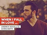 When I Fall in Love (feat. Helene Fischer) im Stil von Andrea Bocelli & Chris B