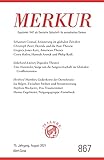 MERKUR Gegründet 1947 als Deutsche Zeitschrift für europäisches Denken - 2021-08: Nr. 867, Heft 8, August 2021