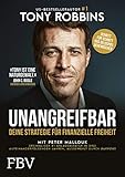 UNANGREIFBAR: Deine Strategie für finanzielle F