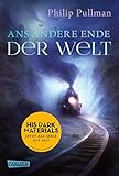 His Dark Materials 4: Ans andere Ende der W