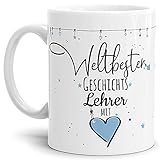 Tasse mit Spruch - Weltbester Lehrer mit Herz - Geschenk für den Geschichte-Lehrer - Hochwertige Keramiktasse, Weiß, 300